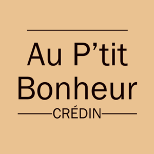 Au P'Tit Bonheur Crédin